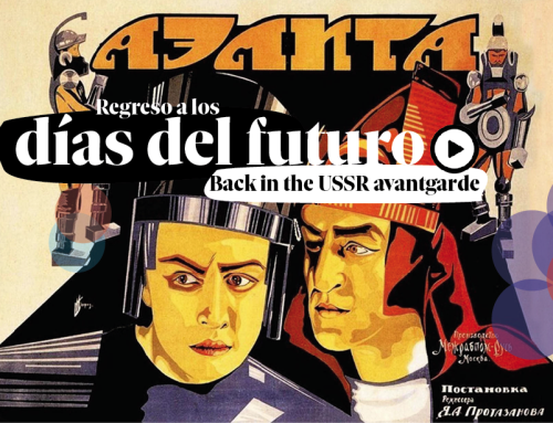De vuelta a los días del futuro: back in the USSR avantgarde